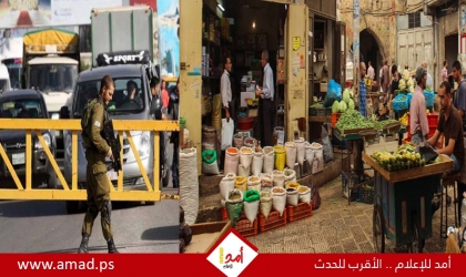 تقرير: نابلس تختنق اقتصاديا بين الحواجز العسكرية وشح السيولة